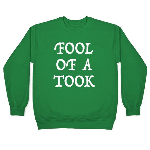 "Fool of a Took" Gandalf Quote Crewneck Sweatshirt